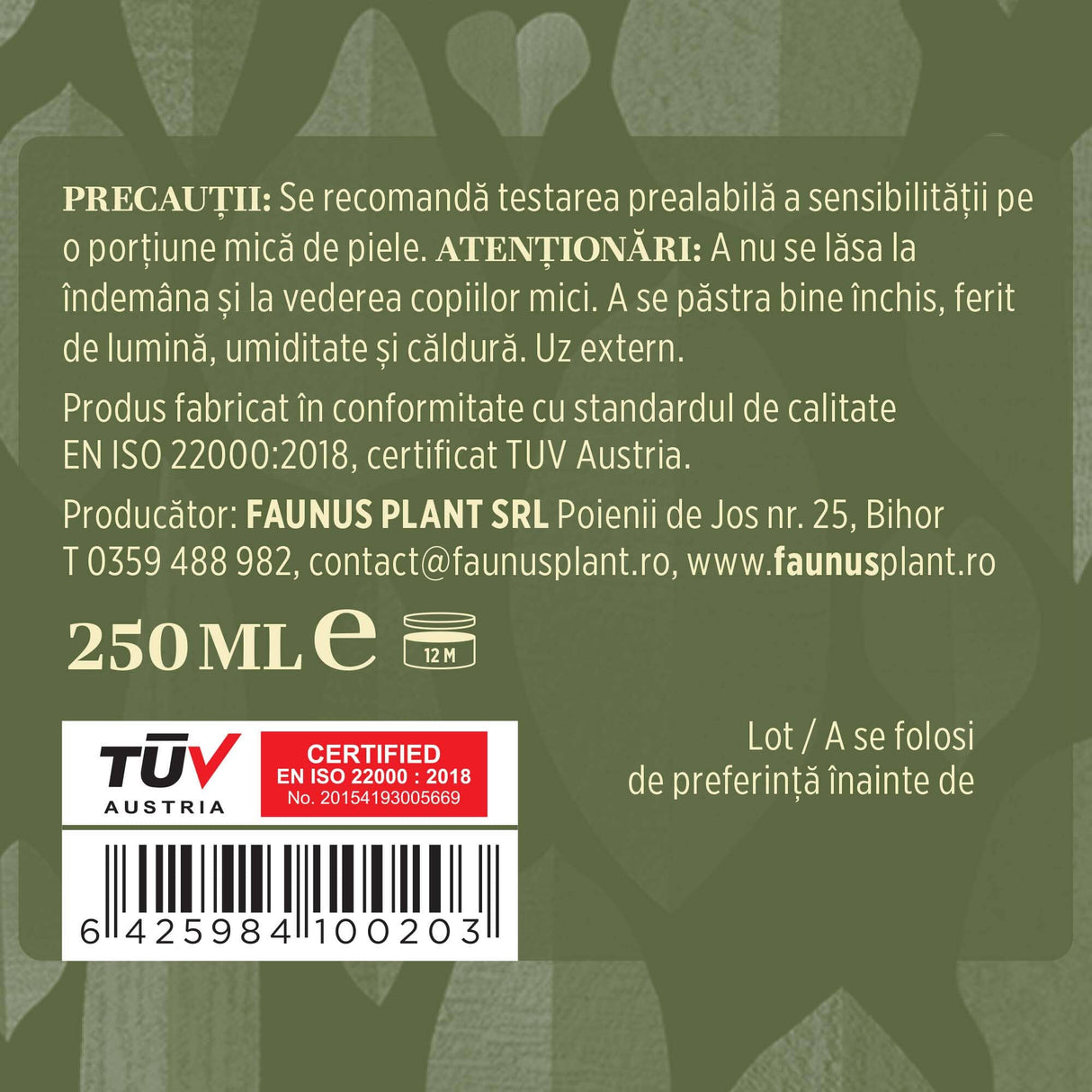 Eticheta cu detalii despre precauții și atenționări pentru Gelul Reumaticus, certificări de calitate ale produsului, cantitate, detalii despre producătorul Faunus Plant, cod de bare și logo TUV Austria.
