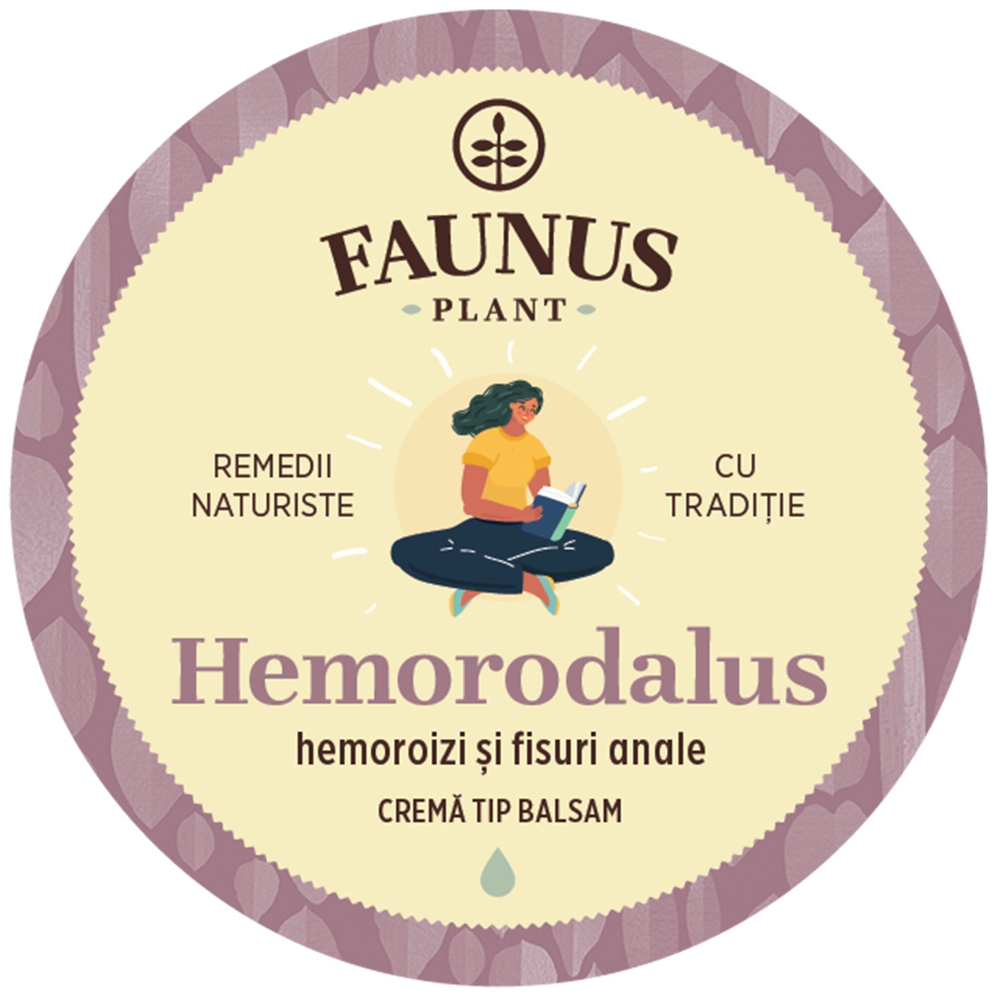 Imagine cu eticheta de pe capacul Unguentului Hemorodalus 50ml de la Faunus Plant care arată logo Faunus Plant, o reprezentare grafică a unei persoane binedispuse, numele produsului, apoi cărei afecțiuni i se adresează (hemoroizi și fisuri anale), dar și menționarea faptului că unguentul este o cremă de tip balsam.