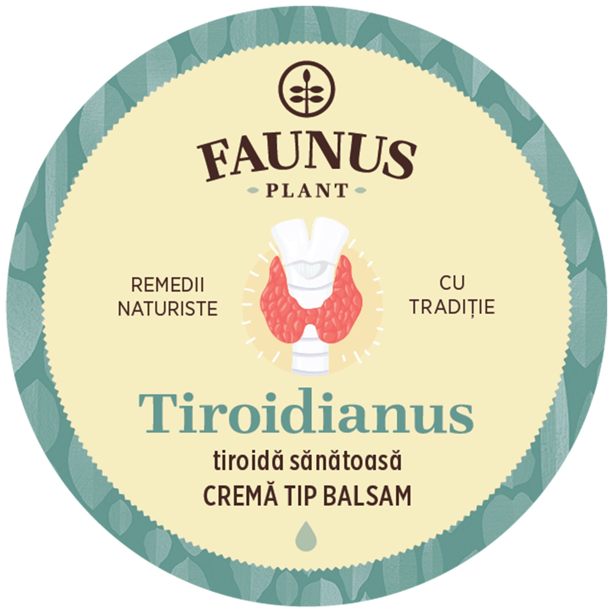 Imagine cu eticheta de pe capacul Unguentului Tiroidianus 50ml de la Faunus Plant care arată logo Faunus Plant, o reprezentare grafică a glandei tiroide. Cremă tip balsam.