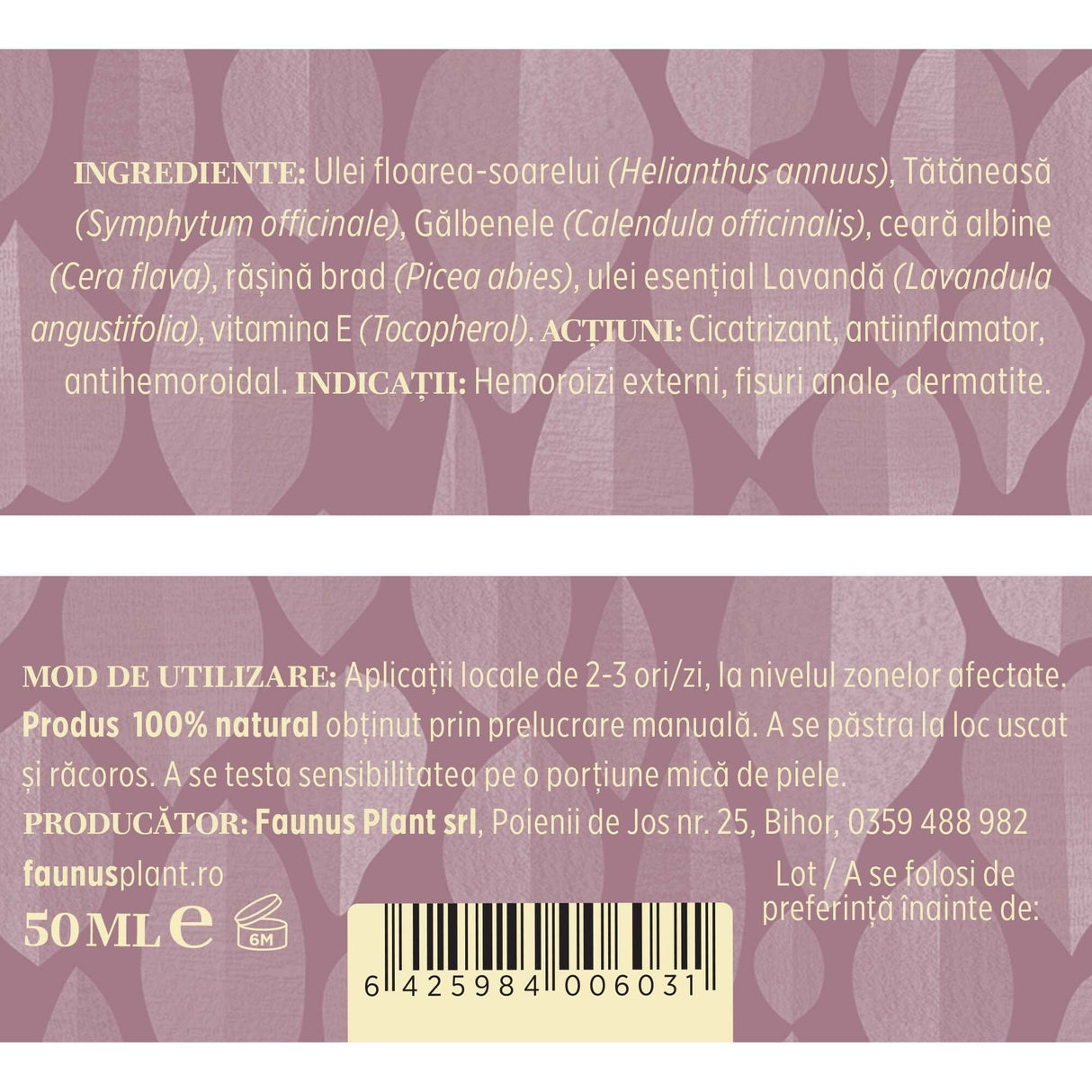 Etichetă desfășurată cu ingredientele Unguentului Hemorodalus 50 ml de la Faunus Plant, mod de administrare, condiții de păstrare și detalii despre producător.