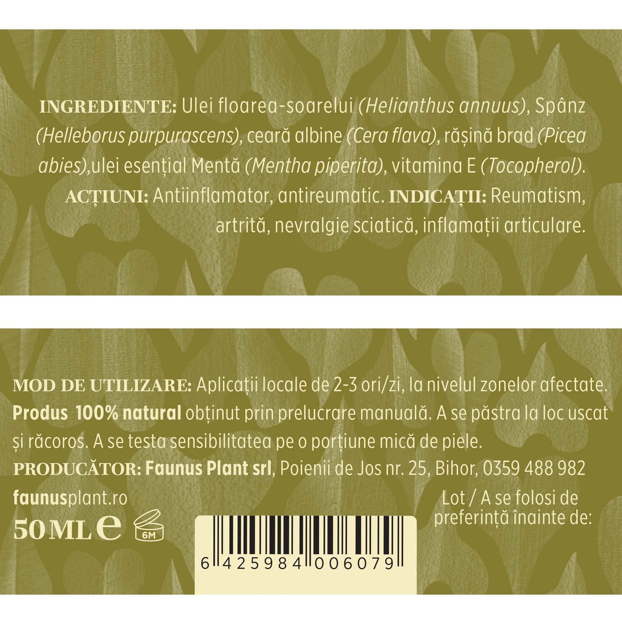 Informații despre modul de utilizare al Unguentului Spânz 50 ml de la Faunus Plant - recomandări de aplicare locală de două ori pe zi.