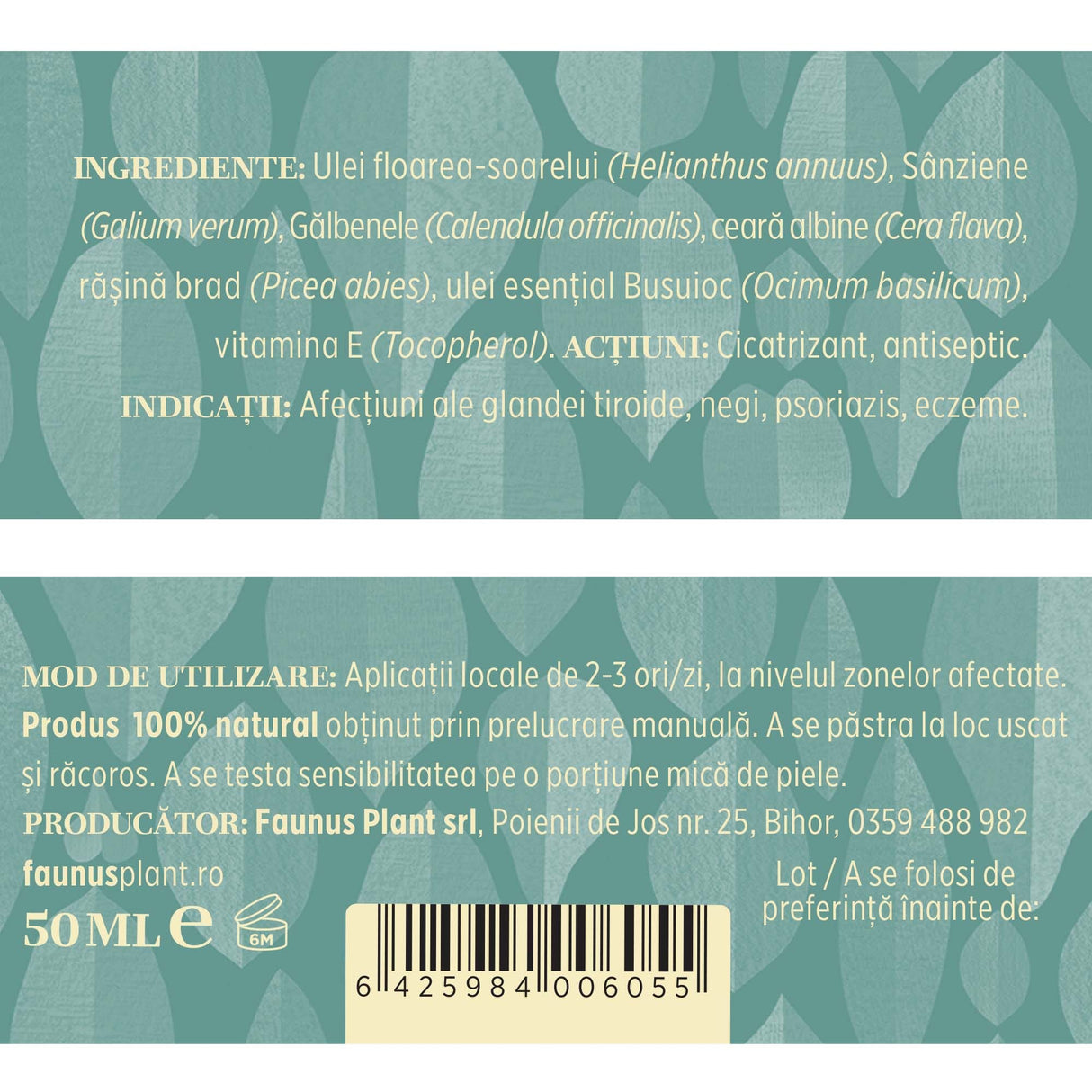 Etichetă desfășurată cu ingredientele Unguentului Tiroidianus 50 ml de la Faunus Plant, indicații, mod de administrare, condiții de păstrare și detalii despre producător.