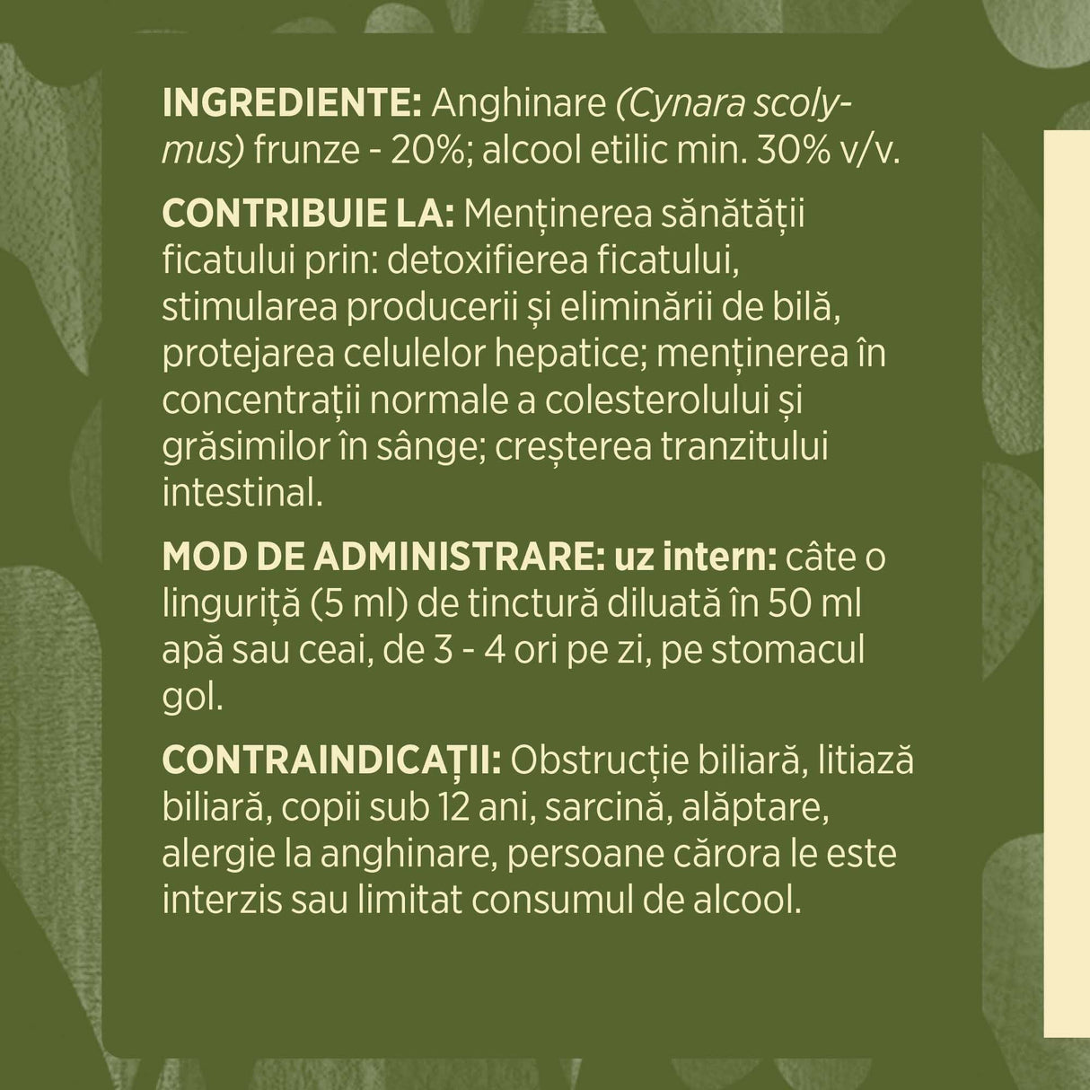 Eticheta desfășurată stânga cu ingredientele Tinctura Anghinare 200 ml de la Faunus Plant, ingrediente, proprietăți, recomandări, mod de administrare și contraindicații pentru utilizatori.