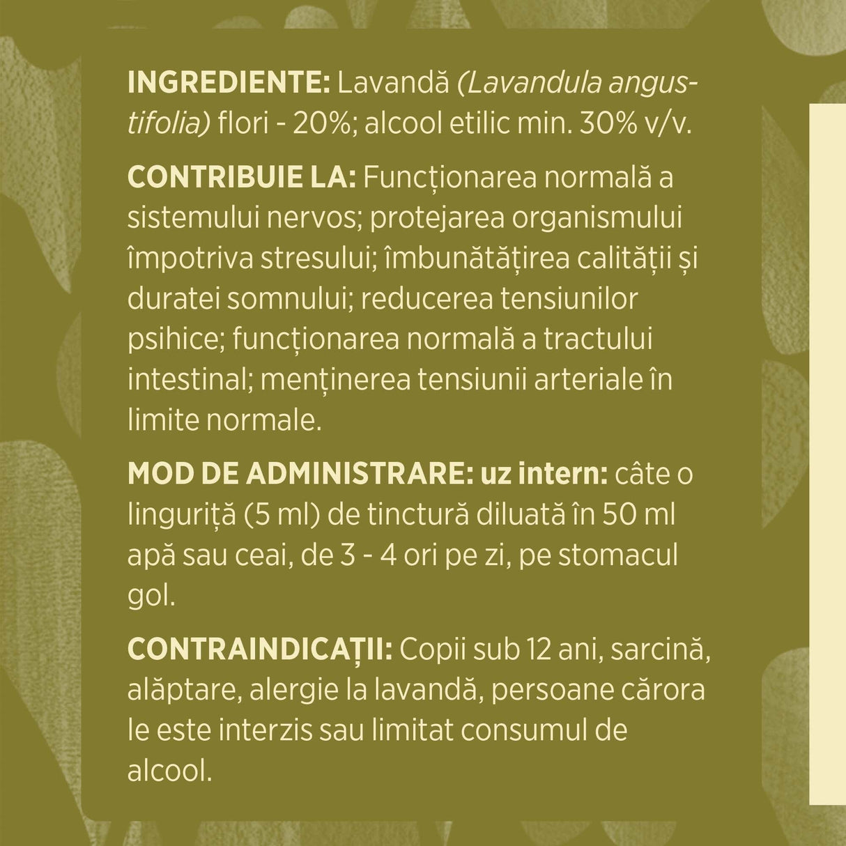 Eticheta desfășurată stânga cu ingredientele Tinctură Lavandă 200 ml de la Faunus Plant, ingrediente, proprietăți, recomandări, mod de administrare, atenționări și contraindicații.