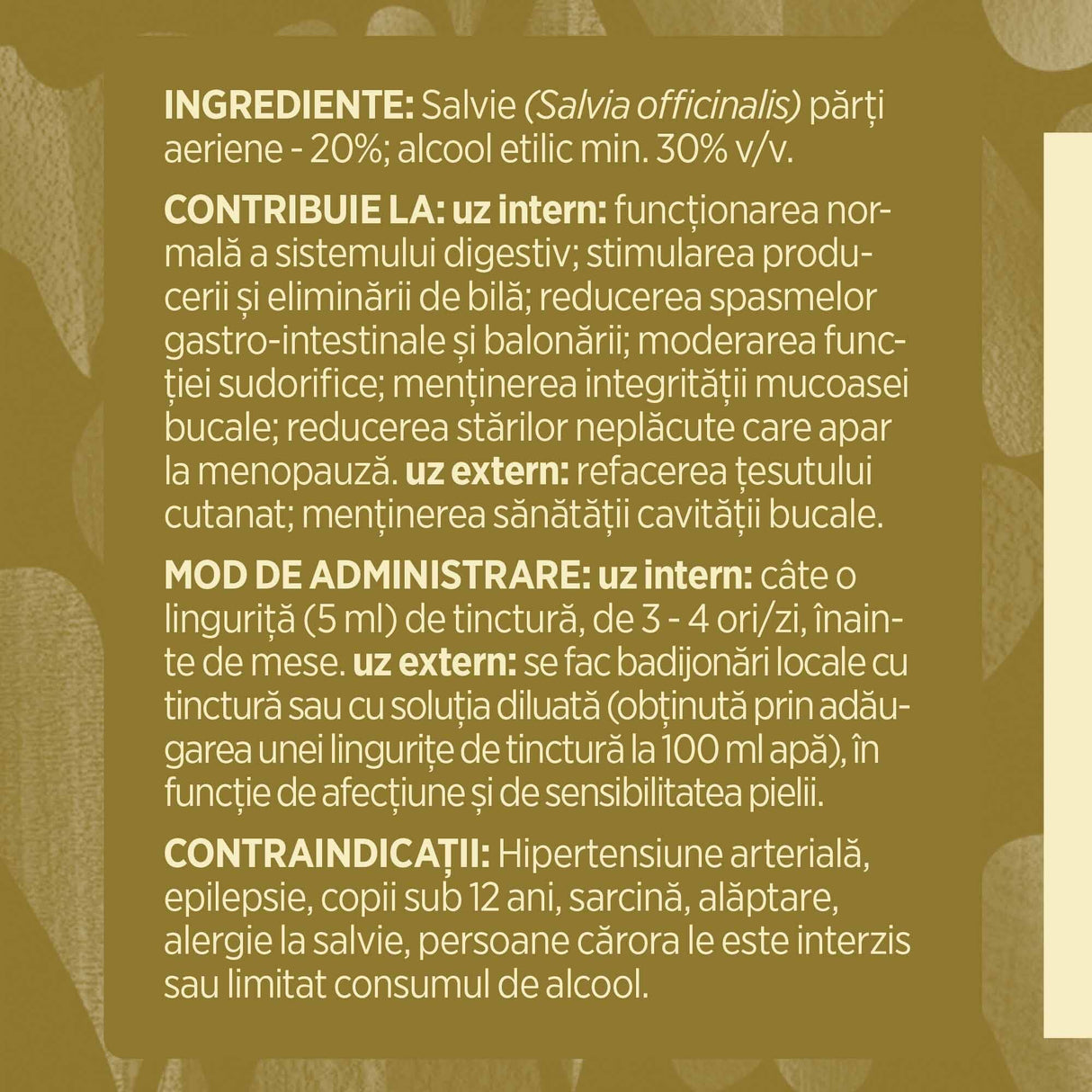 Eticheta desfășurată stânga cu ingredientele Tincturii Salviei 200 ml de la Faunus Plant, ingrediente, proprietăți, recomandări, mod de administrare, atenționări și contraindicații.