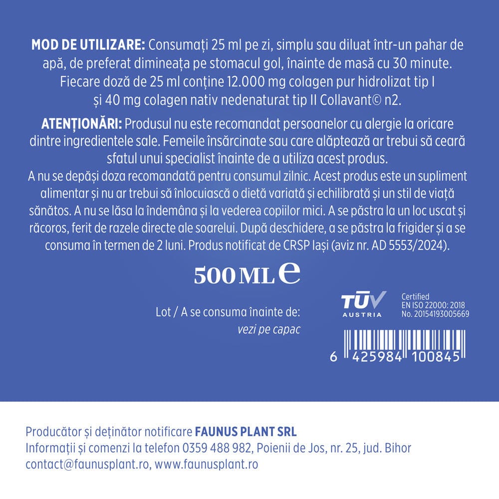 Etichetă desfășurată pentru Colagenus Articulații Forte de la Faunus Plant, cu mod de utilizare, atenționări explicate. Sunt vizibile cantitatea 500ml, codul de bare, logo certificare TUV Austria și date producător.