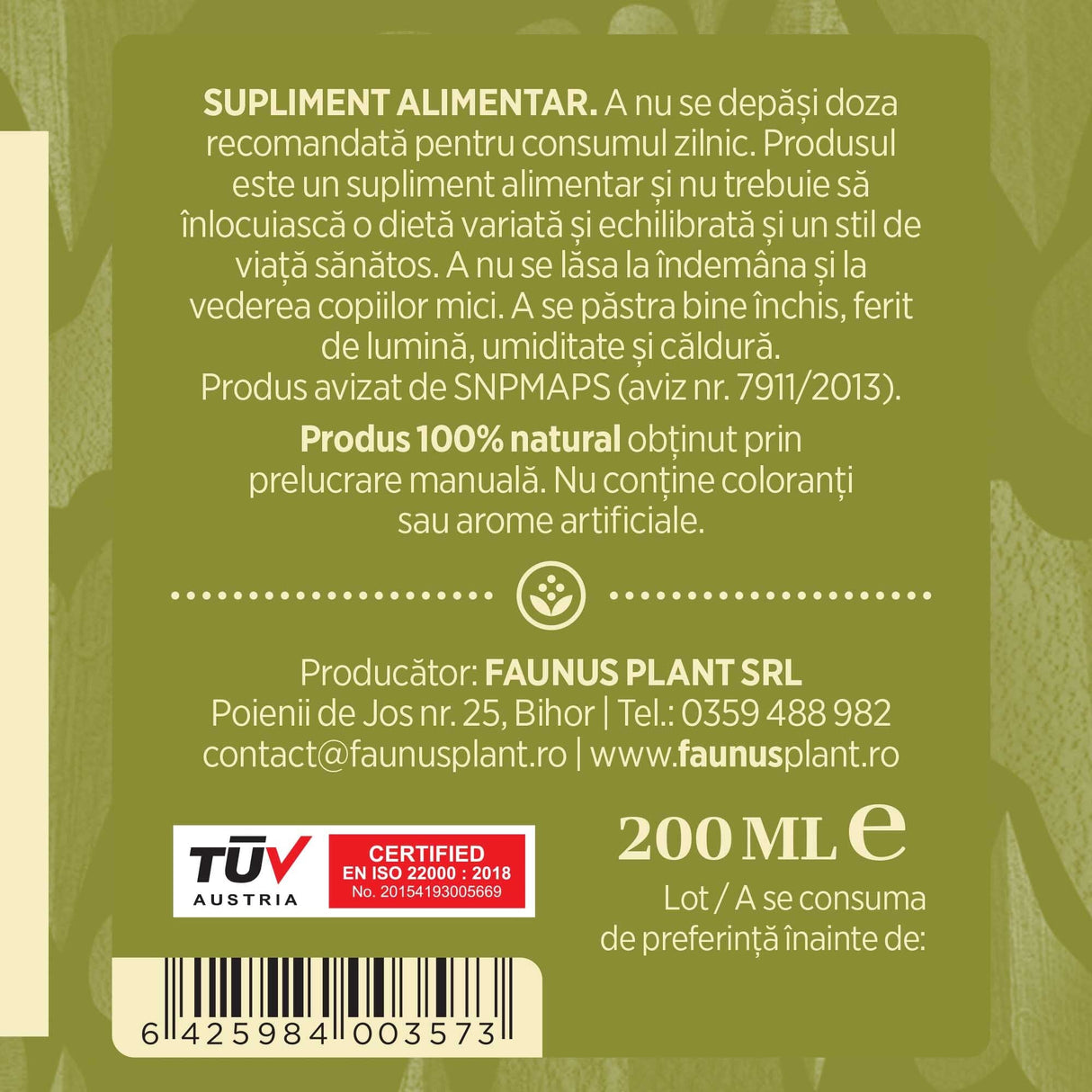 Etichetă dreapta desfășurată Tinctură Crețișoara 200 ml care oferă recomandări și precauții și sublinează faptul că produsul are certificare TUV Austria, apare logo-ul, un cod de bare și termenul de valabilitate