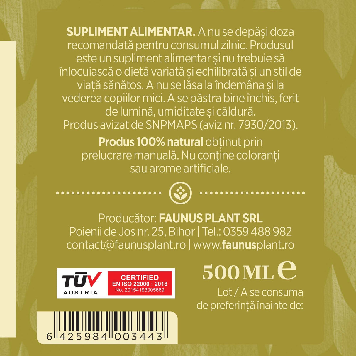 Etichetă dreapta desfășurată Tinctură Ghințura 500 ml care oferă recomandări și precauții și sublinează faptul că produsul are certificare TUV Austria, apare logo-ul, un cod de bare și termenul de valabilitate.