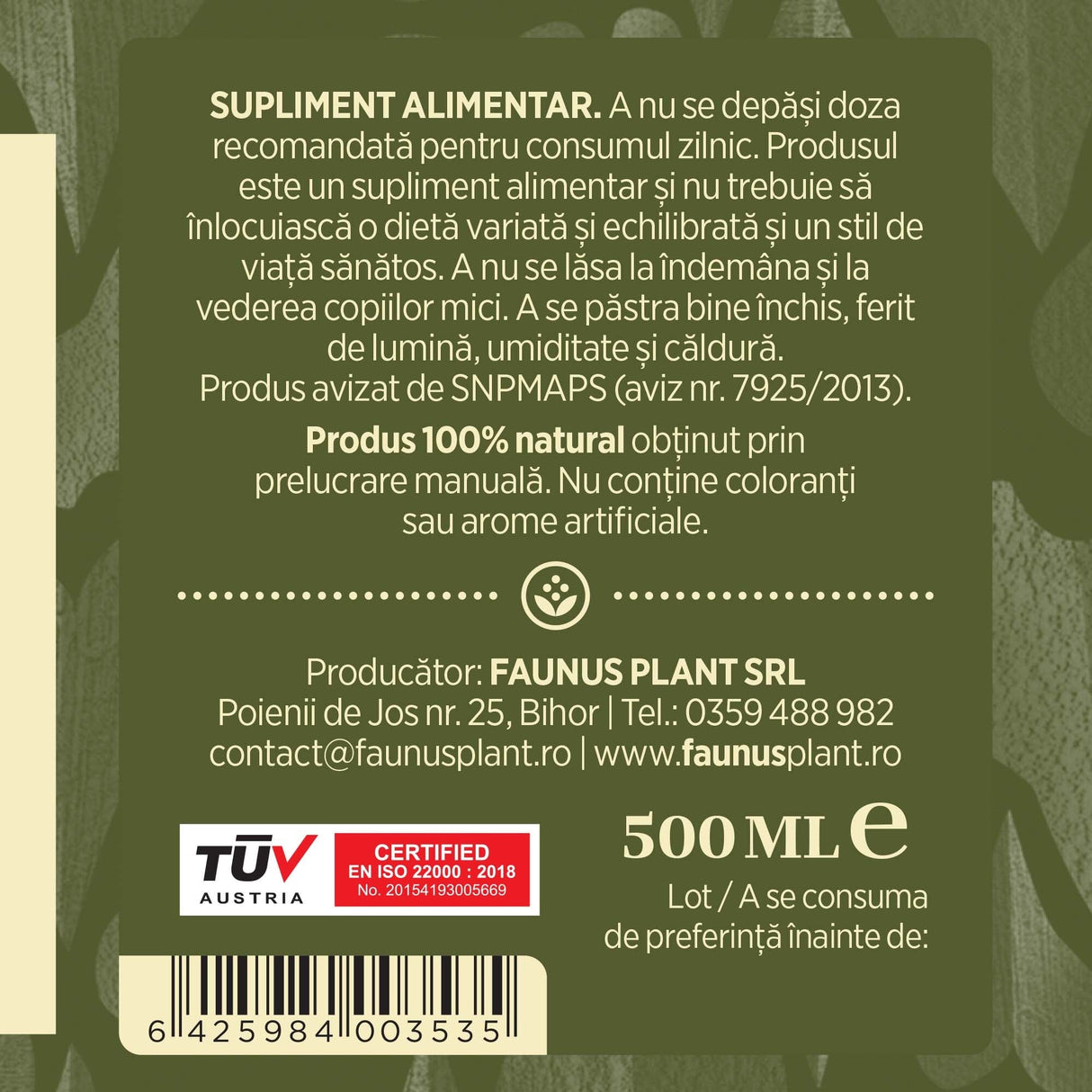 Etichetă desfășurată lateral dreapta Tinctură Valeriană 500ml oferă recomandări de utilizare, descrie condițiile de păstrare, spune că produsul este natural, e fabricat manual și are certificare TUV. Oferă detalii despre producător, cod de bare, respectiv cantitate.