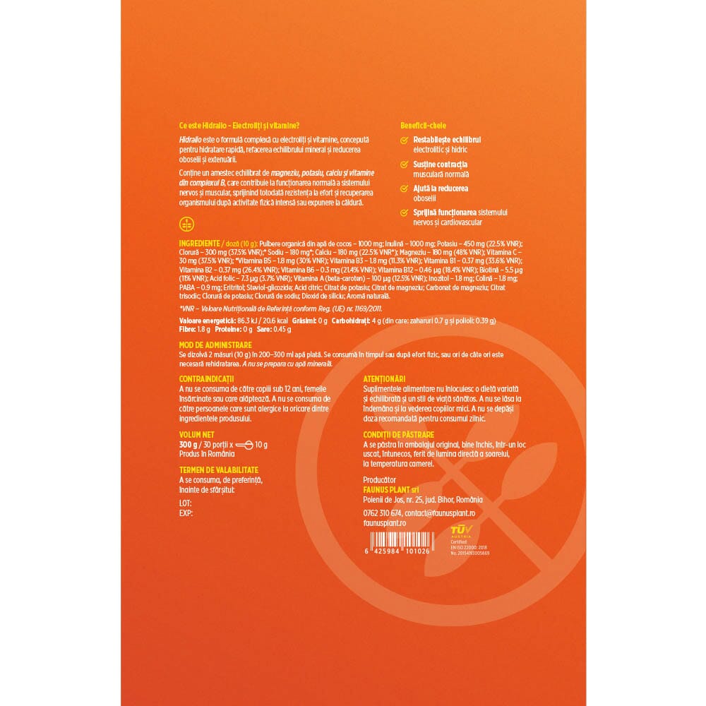 Etichetă desfășurată spate pentru Hidralio de la Faunus Plant, cu informații despre supliment, beneficii-cheie, listă completă de ingrediente, administrare, contraindicații, atenționări, volum net, termen de valabilitate, condiții de păstrare, producător, cod de bare și logo TUV Austria.