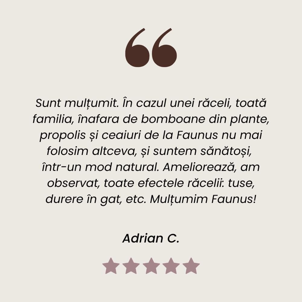 Testimonial client la Tinctură de Propolis pentru uz intern și extern cu efect antiinflamator, analgezic și cicatrizant de la Faunus Plant.