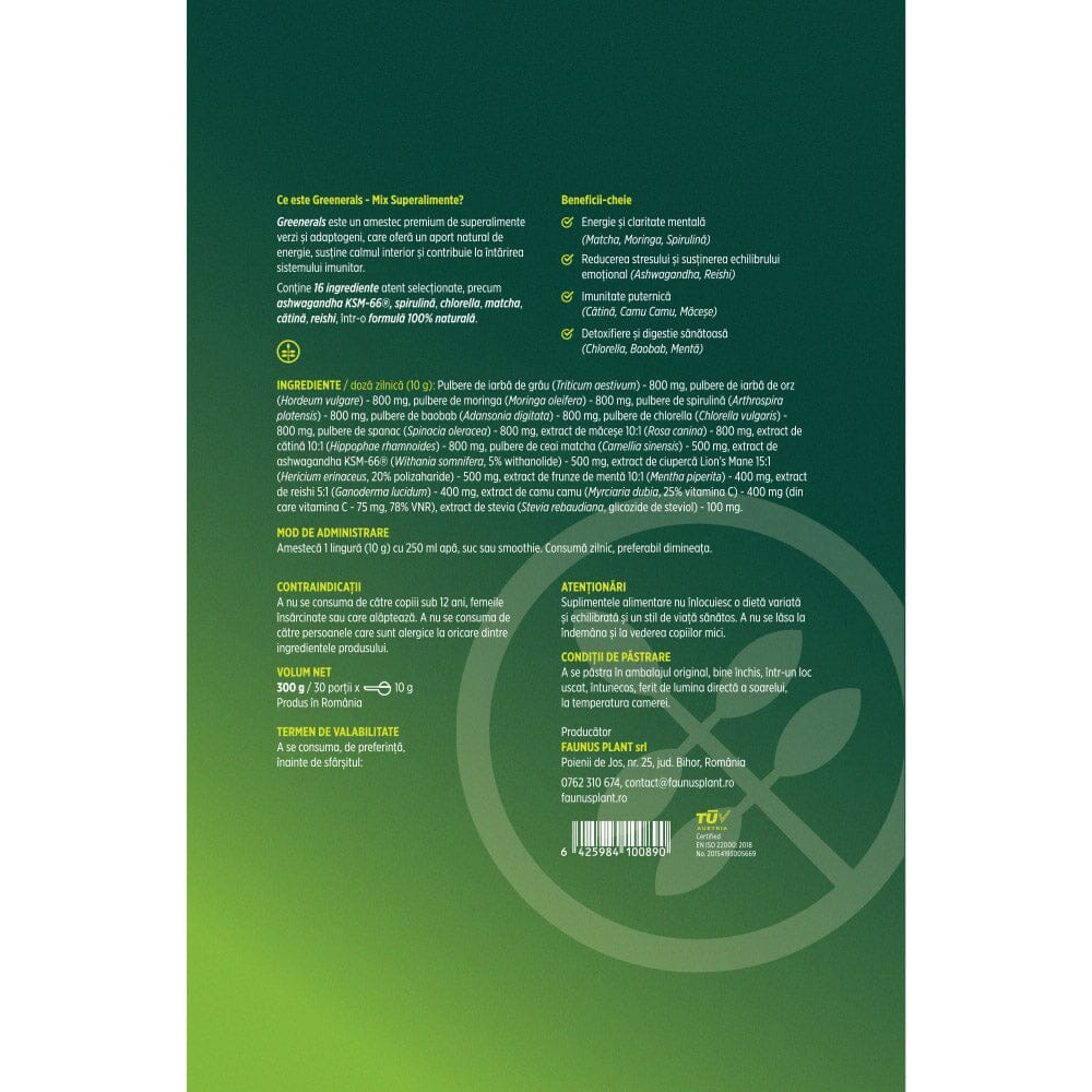 Etichetă desfășurată spate pentru Greenerals de la Faunus Plant, cu informații despre supliment, beneficii-cheie, listă completă de ingrediente, administrare, contraindicații, atenționări, volum net, termen de valabilitate, condiții de păstrare, producător, cod de bare și logo TUV Austria.