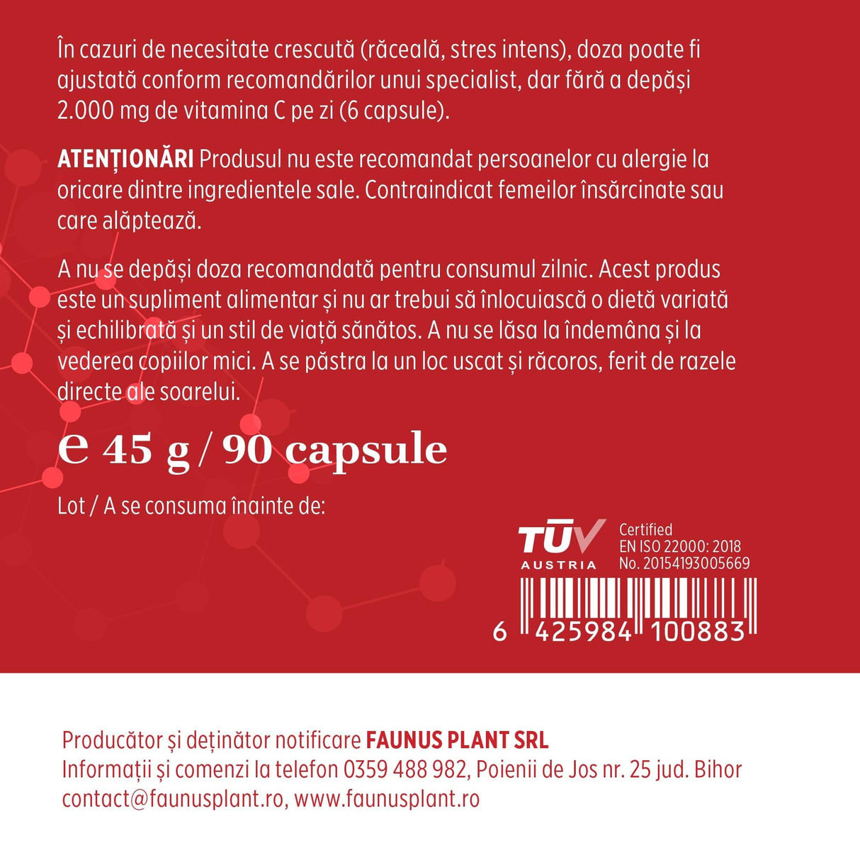 Etichetă desfășurată capsule Vitaminia C de la Faunus Plant, cu detalii de administrare, atenționări, cantitate și detalii despre producător.