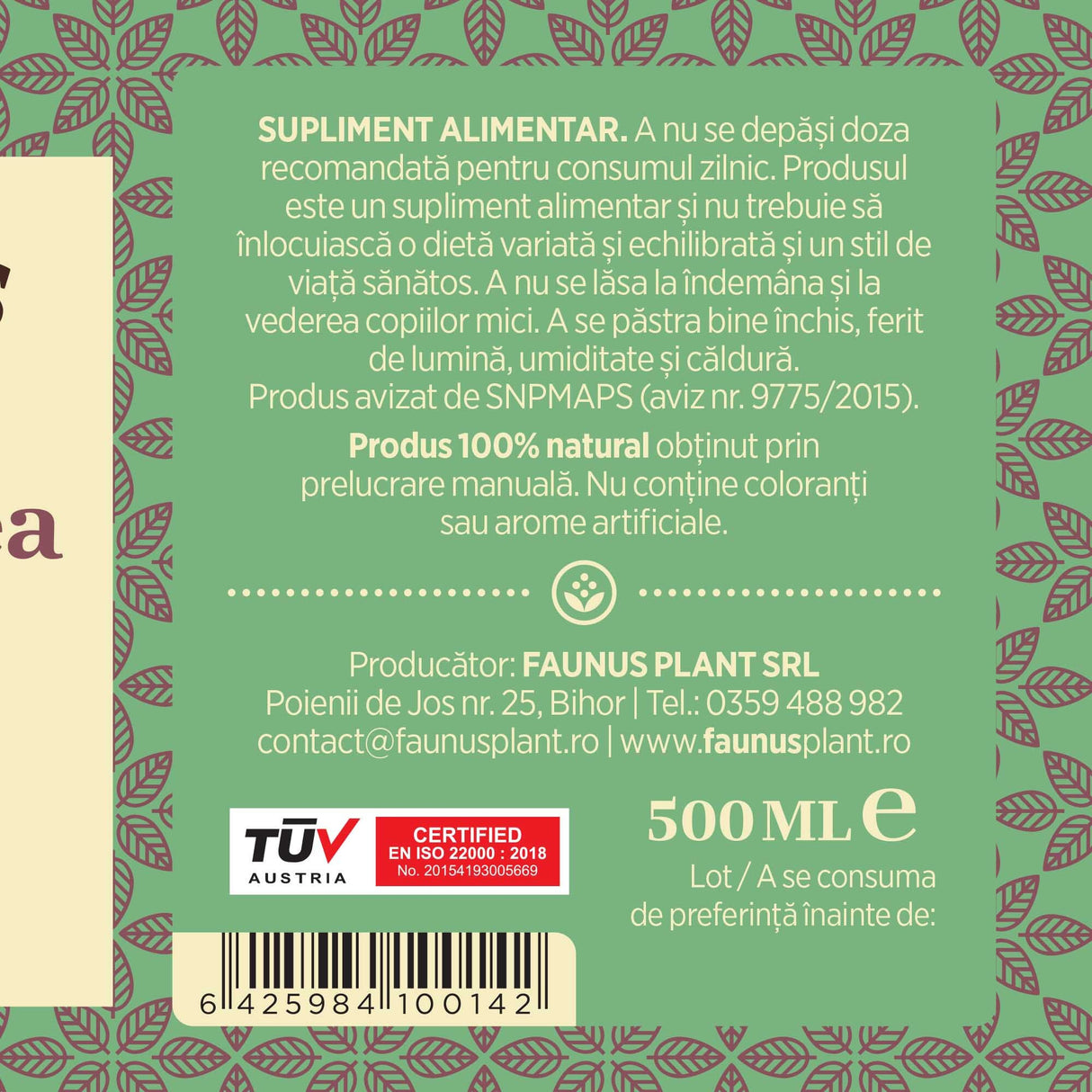 Eticheta lateral dreapta desfășurată pentru Sirop Echinacea 200 ml de la Faunus Plant care afișează condiții de păstrare, faptul că produsul este natural și fabricat manual, detalii producător, cod de bare, cantitate și logo certificare TUV Austria.