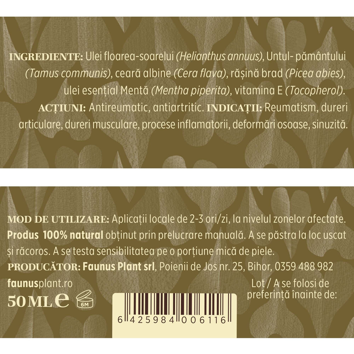 Untul Pământului - Unguent 50ml. Extract natural de untul-pământului cu ceară de albine și rășină de brad care calmează durerile reumatice, articulare și musculare Unguent Faunus Plant 