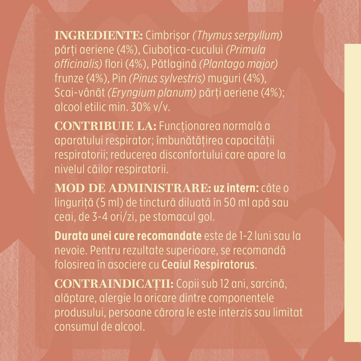 Eticheta desfășurată stânga cu ingredientele Tincturii Respiratorus 200 ml de la Faunus Plant, ingrediente, proprietăți, recomandări, mod de administrare, atenționări și contraindicații.