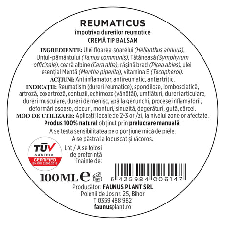 Etichetă desfășurată în spatele recipientului cu ingredientele Unguentului Reumaticus 100 ml de la Faunus Plant, acțiune, indicații, mod de administrare și detalii despre producător. | Cantitate - 100ml