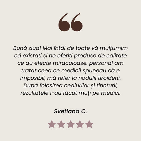Testimonial al unui client mulțumit care a folosit Pachetul Tiroidă Sănătoasă de la Faunus Plant.