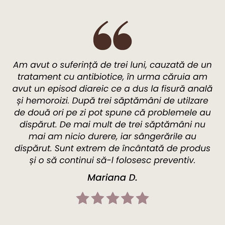 Testimonial client Unguent Hemorodalus cu efect cicatrizant și antiinflamator pentru hemoroizi și fisuri anale de la Faunus Plant.